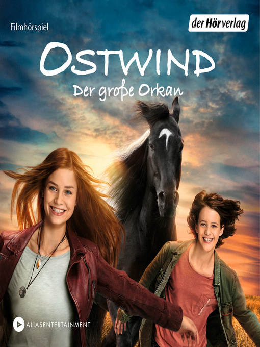 Titeldetails für Ostwind 5 Der große Orkan nach Lea Schmidbauer - Verfügbar